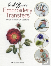 Trish Burrâ€™S Embroidery Transfers