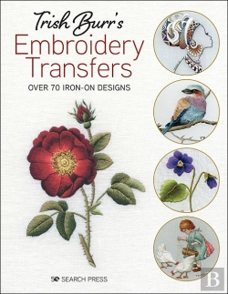 Bertrand.pt - Trish Burrâ€™S Embroidery Transfers
