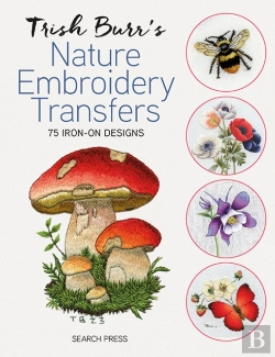 Bertrand.pt - Trish Burrâ€™S Nature Embroidery Transfers