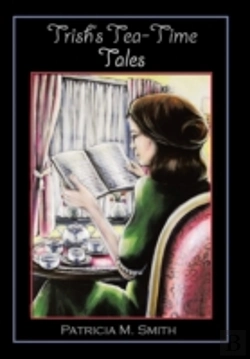 Bertrand.pt - Trish'S Tea-Time Tales