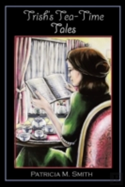 Bertrand.pt - Trish'S Tea-Time Tales