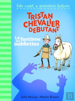Bertrand.pt - Tristan Chevalier Débutant 3 : Le Fantôme Des Oubliettes