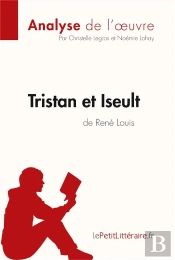 Tristan Et Iseult De René Louis