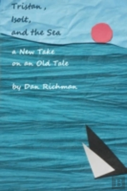 Bertrand.pt - Tristan, Isolt, And The Sea: A New Take On An Old Tale