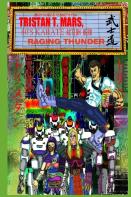 Tristan T Mars, 80s Karate Action Hero