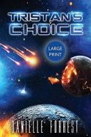 Tristan'S Choice