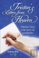 Tristan'S Letters From Heaven
