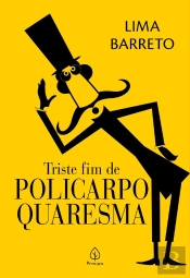 Triste Fim De Policarpo Quaresma