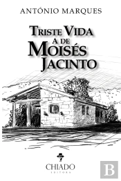 Triste vida a de Moisés Jacinto