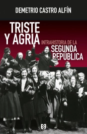 Triste Y Agria.