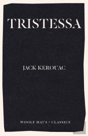 Tristessa