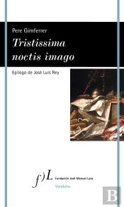 Tristissima Noctis Imago