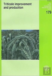 Triticale Improvement And Production