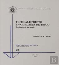 Triticale Presto e Variedades de Trigo 