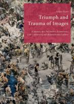 Triumph And Trauma Of Images
