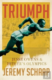 Triumph: Jesse Owens And Hitler'S Olympics