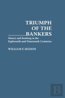 Triumph Of The Bankers