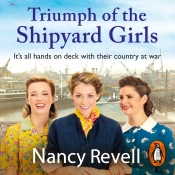 Triumph Of The Shipyard Girls