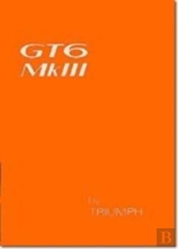 Bertrand.pt - Triumph Owners' Handbook: Gt6 Mk3