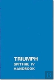 Triumph Owners' Handbook: Spitfire Mk4part No. 545220