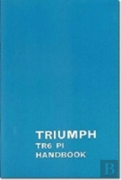 Triumph Owners' Handbook: Tr6-Pipart No. 545078