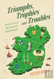 Triumphs, Trophies And Troubles