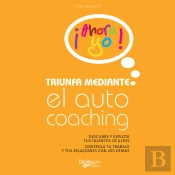 Triunfa Mediante El Autocoaching