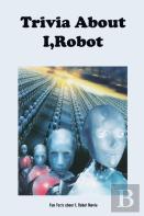 Trivia About I,Robot