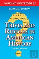 Trivia And Riddles In American History