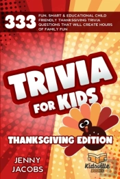 Trivia For Kids Thanksgiving Edition