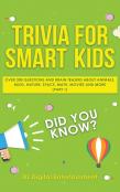Trivia For Smart Kids