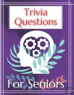 Bertrand.pt - Trivia Questions For Seniors