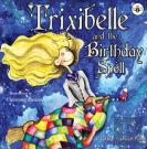 Trixibelle And The Birthday Spell