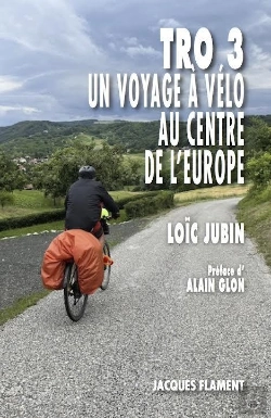 Bertrand.pt - Tro 3 - Un Voyage A Velo Au Centre De L'Europe