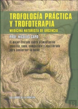 Bertrand.pt - Trofología Práctica Y Trofoterapia