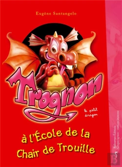 Bertrand.pt - Trognon À L'École De La Chair De Trouille