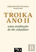 Troika Ano II. Uma avaliação de 66 cidadãos