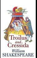 Troilus And Cressida Annotated