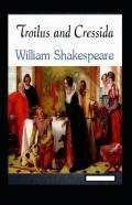Troilus And Cressida Annotated