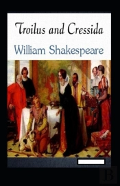 Troilus And Cressida Annotated