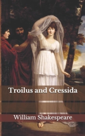 Troilus And Cressida