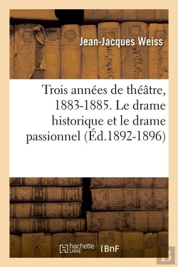 Bertrand.pt - Trois Annees De Theatre Edition 1892 1896