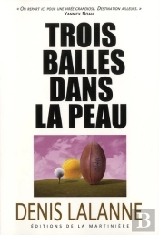 Trois Balles Dans La Peau