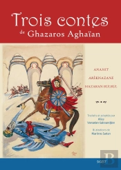 Trois Contes De G. Aghaian - Traduits Et Adaptés Par A. Varvarian