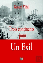 Trois Continents Pour Un Exil