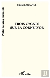 Trois Cygnes Sur La Corne D'Or