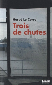 Trois De Chutes