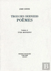 Trois Des Derniers Poèmes