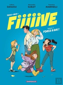 Bertrand.pt - Trois + Deux = Fiiiiive Tome 1 : Force À Deux !