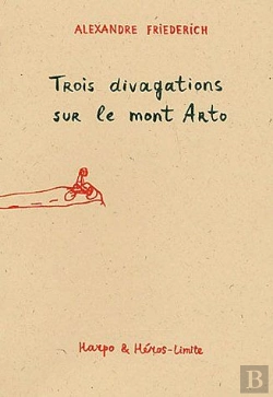 Bertrand.pt - Trois Divagations Sur Le Mont Arto